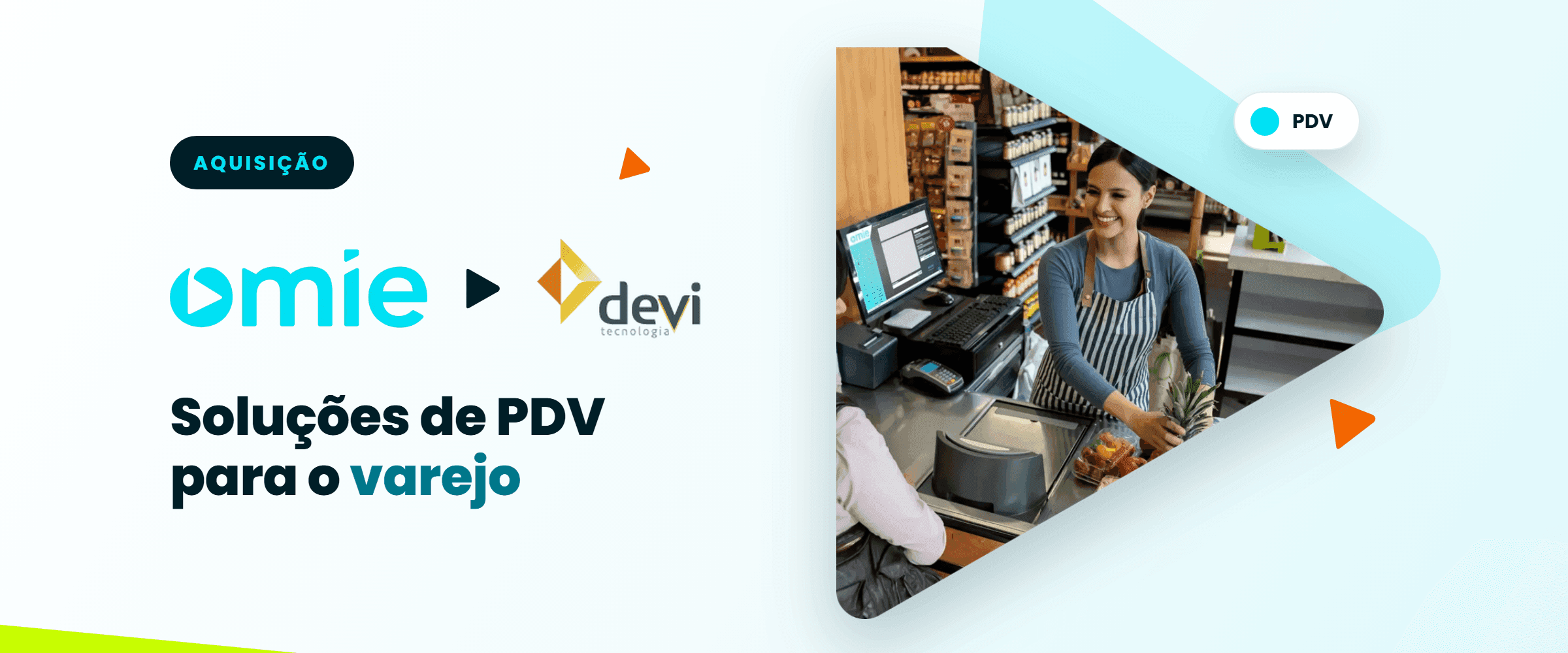 Omie e Devi Tecnologia: soluções de PDV para o varejo