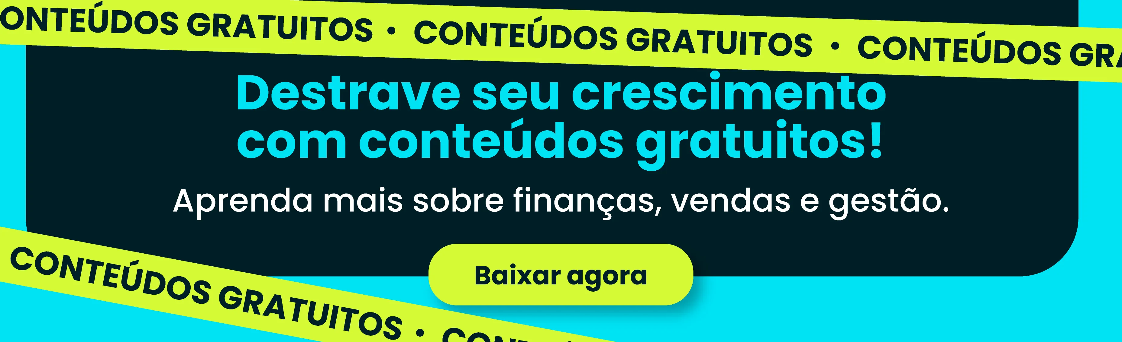 Destrave seu crescimento com conteúdos grauitos